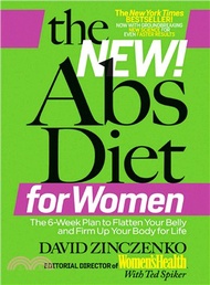 The New! Abs Diet for Women ─ The 6-Week Plan to Flatten Your Belly and Firm Up Your Body for Life