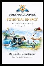 FOUNDATIONS OF PHYSICS (One Concept – One Book Series) Potential Energy: Concepts • Examples • Numer