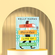 The Overdue Life of Amy Byler by Kelly Harms