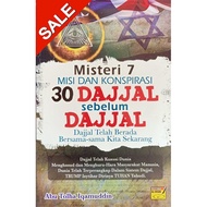 Buku Misteri 7 Misi Dan Konspirasi 30 Dajjal Sebelum Dajjal