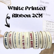 2cm White Printed Ribbon For Gift Packaging