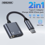 HENSAWA รุ่น AD172 2 in 1 USB Type C to 3.5mm PD 60W Charging Adapter Bult in DAC chip 16Bit/48KHz ร