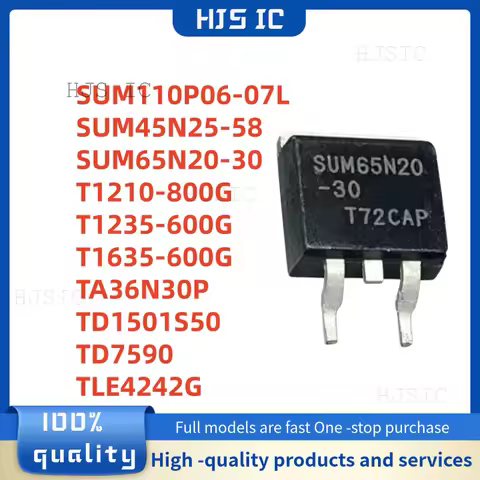 10PCS NEW SUM110P06-07L SUM45N25-58 SUM65N20-30 T1210-800G T1235-600G T1635-600G TA36N30P TD1501S50 