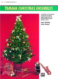 Yamaha Christmas Ensembles ─ A Collection of 19 Favorite Carols That Correlates Page-by-page With th