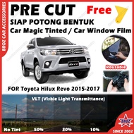 For Toyota Hilux Revo 15-17 Car Magic Tinted Film Solar PRECUT OEM Window DIY Scrapper Tint Kereta S