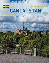 Gamla Stan: A Timeless Visual Journey — A Coffee Table Photo Collection