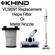 KHIND MATER NOZZLE OR HEPA FILTER OR PROTECTION FOR VC9691 VACUUM CLEANER
