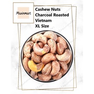 XL Size [Vietnam Cashew Nut] 1kg Charcoal Roasted Cashew nut W180 越南腰豆 Kacang Gajus Vietnam Panggang