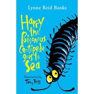 Harry the Poisonous Centipede Goes To Sea by Lynne Reid Banks (UK edition, paperback)