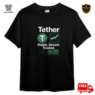 CRYPTO TETHER USDT TSHIRT TOP FOR WOMEN AND MEN COTTON 20S PREMIUM SHORT SLEEVE ADULT