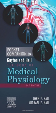 Pocket Companion to Guyton and Hall Textbook of Medical Physiology (Guyton Physiology) Pocket Compan