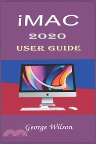 18507.iMac 2020 User Guide: For Beginners and Advanced Level Users in Mastering the iMac 27-Inch Model and the Newest Version of iMac OS