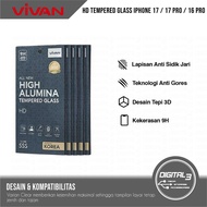 VIVAN Tempered Glass Ultra HD Clear iphone 17 / 17 PRO / 16 PRO Anti-Scratch Glass High Alumina HD C