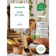 Enak. Eh, Nak Cookbook (Thermomix TM6)
