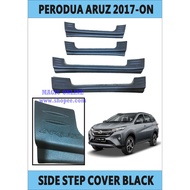 PERODUA ARUZ SIDE STEP COVER