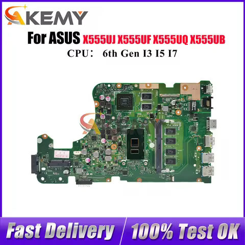 X555UJ Laptop Motherboard For ASUS VivoBook A555U X555U X555UB F555U X555UF K555U X555UQ X555UJ FL58