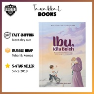 [Buku] Ibu, Kita Boleh (Ibu, Kita Kuat 2) | Qurlad | Ummi Bella & Mama Mimi