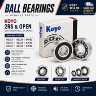 KOYO Deep Groove Ball Bearings 60/22 60/28 60/32 62/22 62/28 62/32 63/22 63/28 63/32 2RS & Open