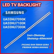 SAMSUNG UA55NU7090K / UA55NU7100K / UA557300K BACKLIGHT