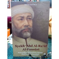 ZBH. Sheikh Abd al-Ra'uf al-Fansuri: The 17th century recosiliation and the 17th century of the Arch