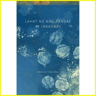 ☋ ◵ ▥ Lahat ng Nag-aangas ay Inaagnas by Paolo Tiausas - Asupre VER. | Poetry Book | UWU Books