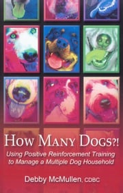 HOW MANY DOGS Debby McMullen