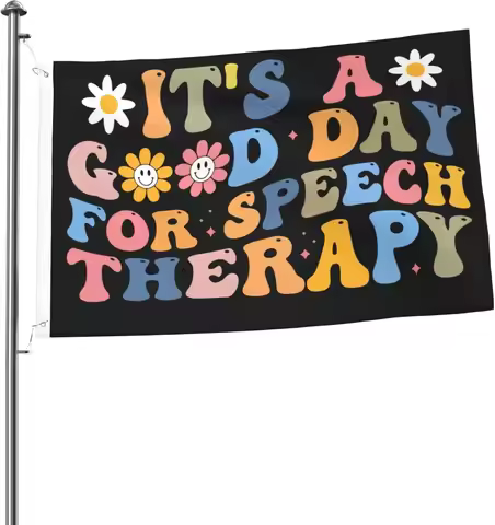Flagicts 100% Polyester It's A Good Day For Speech Therapy Flag