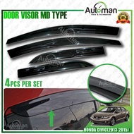 Honda Civic 2013 - 2015 Injection Visor MD Style Door Visor