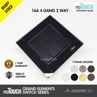 reTouch Grand Elements 4 Gang 2 Way 16A Designer Wall Switch SIRIM Approved [BLACK MODULE]