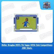 Didier Drogba -8 bit Shots- Chelsea FC | 2025/26 Topps UEFA Club Competitions