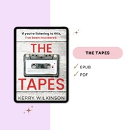 The Tapes by Kerry Wilkinson