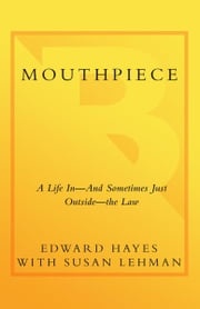 Mouthpiece Edward Hayes