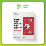 Sách RIO Book thiết kế ứng dụng - RIO BOOK NO.2 - Nhận diện thương hiệu những điểm chạm thị giác