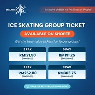BLUE ICE GROUP TICKET - ICE SKATING E-VOUCHER FOR 1 SESSION (2 HOURS) FOR 3/5/7/9PAX; Email e-vouche