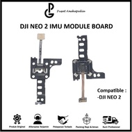 DJI Neo 2 Board IMU Module Board - Dji Neo 2 IMU Module Board Original