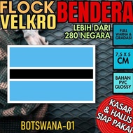 Patch Badge Emblem Flock Velcro Velcro PVC Glossy Prepet Tactical Tactical National Flag - BOTSWANA