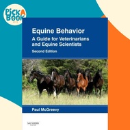 Equine Behavior - A Guide for Veterinarians and Equine Scientists by Paul McGreevy (US edition, hard
