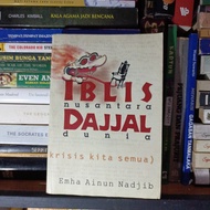 Iblis Nusantara Dajjal Dunia Krisis Kita Semua by Emha Ainun Nadjib