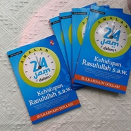 Amalan 24 Jam dalam Kehidupan Rasulullah s.a.w. - Edisi Kemas Kini