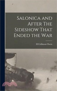 155420.Salonica and After The Sideshow That Ended the War
