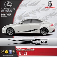 👍👍 LEXUS IS 300h CAR BODY STICKER SET IS - 03