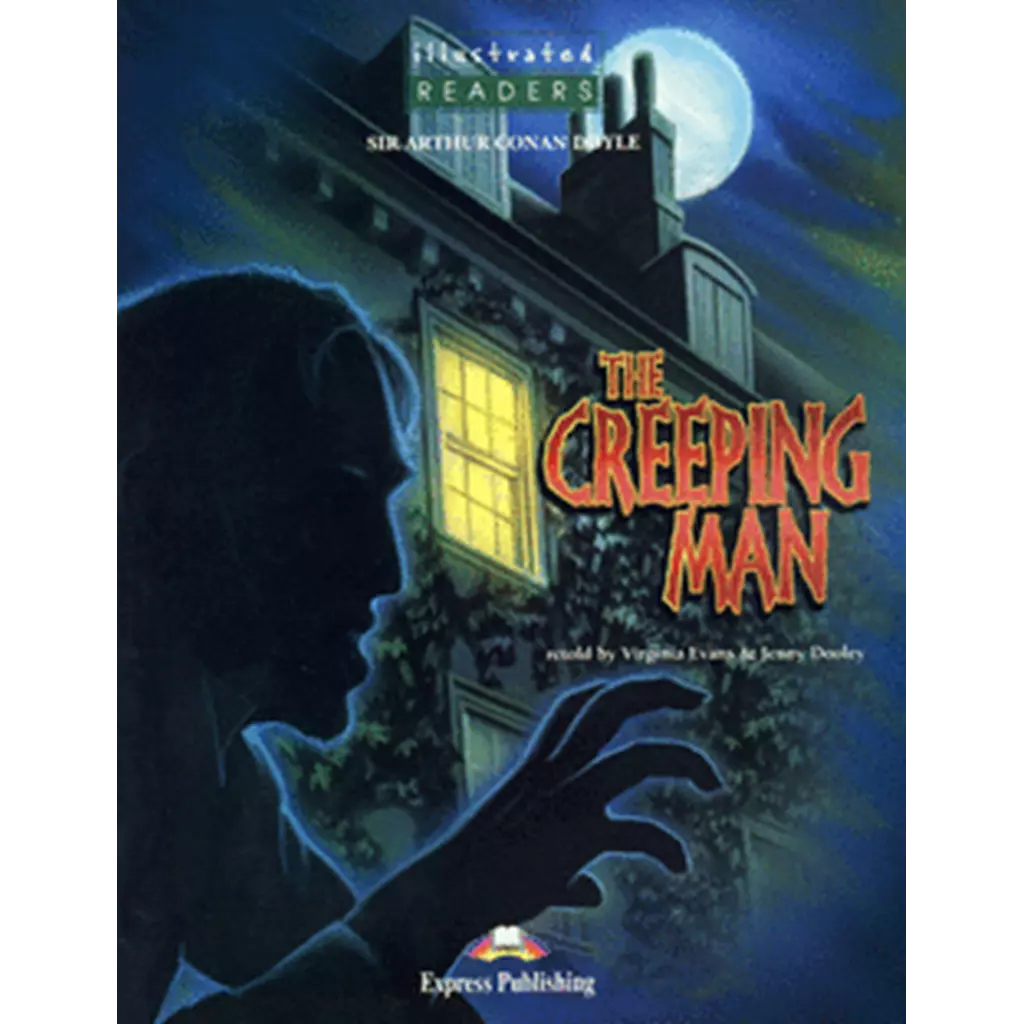 Sir Arthur Conan Doyle : The Creeping Man Level 3 +CD (Set)