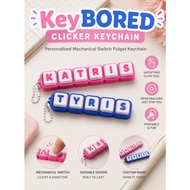 KeyBORED Clicker Keychain | Personalized Mechanical Switch Fidget Keychain Clicker Toy