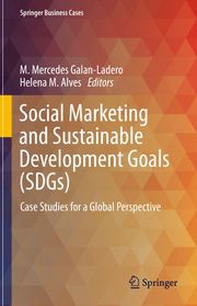 Social Marketing and Sustainable Development Goals (SDGs) M. Mercedes Galan-Ladero