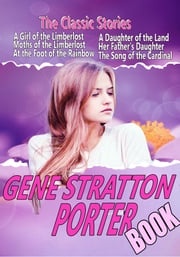THE GENE STRATTON-PORTER BOOK GENE STRATTON-PORTER