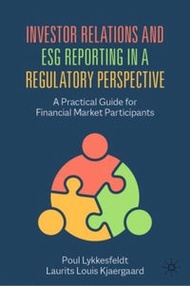 Investor Relations And Esg Reporting In A Regulatory Perspective