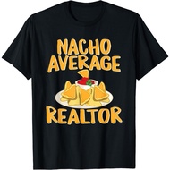 Funny Nacho Average Realtor Design Real Estate Agent Pun T-Shirt