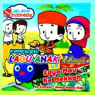 NABI SAYA VCD CASSETTE OF ISLAMIC CHILDREN'S SONGS I WANT TO MECCA - CHILDREN'S RELIGIOUS SONGS - MU