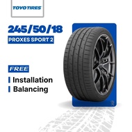 [Free Installation] 245/50/18 Toyo Tires Proxes Sport 2 (Year 2025) New Tyre Tire Tayar