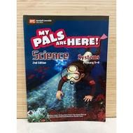 My Pals Are Here! Science Systems Primary 5 & 6